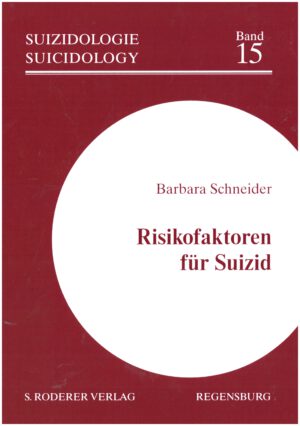 Barbara Schneider_Risikofaktoren für Suizid